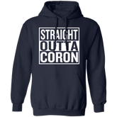 Straight Outta Coron Unisex Pullover Hoodie